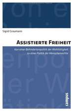 Assistierte Freiheit