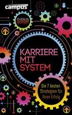 Karriere mit System