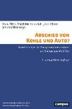 Abschied von Kohle und Auto?