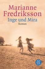 Inge Und Mira = Contemporary German Lit