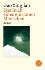 Das Buch eines einsamen Menschen