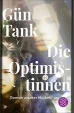 Die Optimistinnen