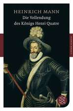 Die Vollendung des Königs Henri Quatre