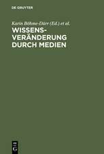 Wissensveränderung durch Medien: Theoretische Grundlagen und empirische Analysen