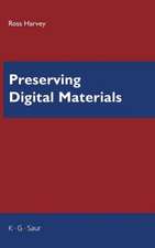 Preserving Digital Materials