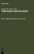 Perspectives on the Holocaust