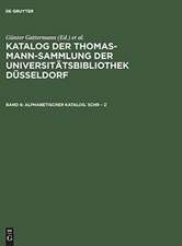 KATALOG THOMAS-MANN-SAMMLUNG BD.6