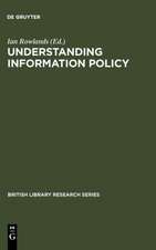 Understanding Information Policy