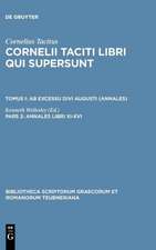 Libri Qui Supersunt, tom. I, pars 2: Ab Excessu Divi Augusti (Annales Libri XI-XVI)