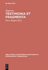 Testimonia et Fragmenta