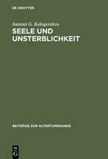 Seele und Unsterblichkeit: Untersuchungen zur Vorsokratik bis Empedokles