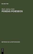 Poiesis poieseos: Alexandrinische Dichtung kata lepton in strukturaler und humanethologischer Deutung. Kall. fr. 254 - 268 C SH, Theokr. 1, 32 - 54, Theokr. 7, Theokr. 11, Theokr. '25