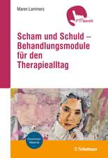 Scham und Schuld - Behandlungsmodule für den Therapiealltag