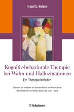 Kognitiv-behaviorale Therapie bei Wahn und Halluzinationen