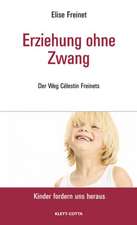 Erziehung ohne Zwang