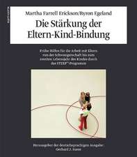 Die Stärkung der Eltern-Kind-Bindung