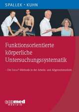 Funktionsorientierte körperliche Untersuchungssystematik