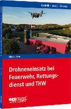 Drohneneinsatz bei Feuerwehr, Rettungsdienst und THW