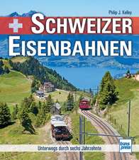 Schweizer Eisenbahnen