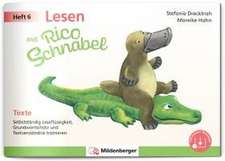 Lesen mit Rico Schnabel, Heft 6: Texte