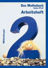 Das Mathebuch 2. Arbeitsheft. Bayern