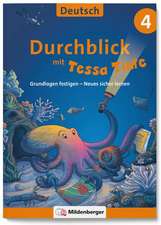 Durchblick in Deutsch 4 mit Tessa Tinte