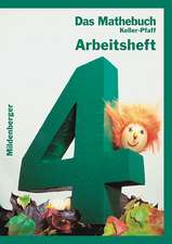 Das Mathebuch 4. Arbeitsheft. Bayern