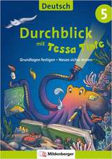 Durchblick in Deutsch 5 mit Tessa Tinte