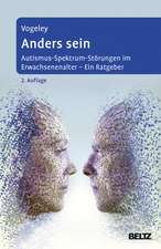 Vogeley, K: Anders sein