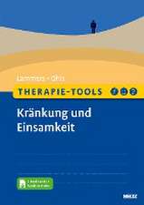 Therapie-Tools Kränkung und Einsamkeit