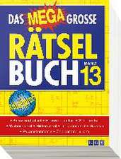 Das megagroße Rätselbuch Band 13