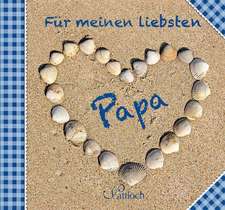 Für meinen liebsten Papa