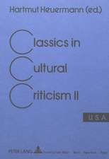 Classics in Cultural Criticism