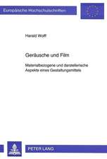 Geraeusche Und Film