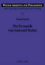 Die Dynamik Von Sein Und Nichts: Dimensionen Der Vergleichenden Philosophie