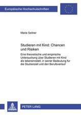 Studieren Mit Kind - Chancen Und Risiken