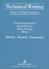 Abbild - Modell - Simulation