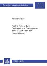 From Fact to Fiction. Zum Funktions- Und Statuswandel Der Fotografie Seit Der Konzeptkunst: Studien Zur Ikonographie Der Hoefischen Liebe