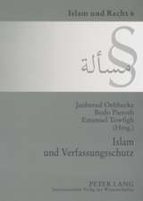 Islam Und Verfassungsschutz: Dokumentation Der Tagung Am 7. Dezember 2006 an Der Universitaet Muenster