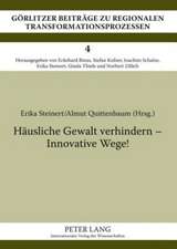 Haeusliche Gewalt Verhindern - Innovative Wege!: Herausgegeben Und Bearbeitet Von Michael Zuzanek