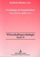 Psychology in Organizations