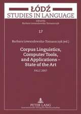 Corpus Linguistics, Computer Tools, and Applications - State of the Art