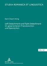 Left Detachment Und Right Detachment Im Gesprochenen Franzoesischen Und Spanischen