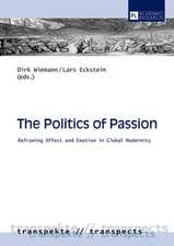 The Politics of Passion