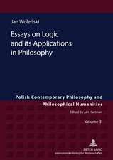 Essays on Logic and Its Applications in Philosophy