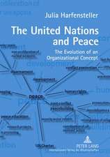 The United Nations and Peace