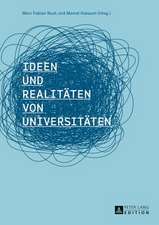 Ideen Und Realitaeten Von Universitaeten: Gestaltung Und Erfolgsauswirkungen