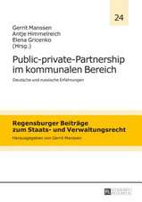 Public-Private-Partnership Im Kommunalen Bereich: Deutsche Und Russische Erfahrungen