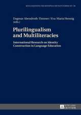 Plurilingualism and Multiliteracies