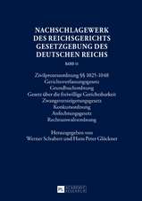 Nachschlagewerk des Reichsgerichts - Gesetzgebung des Deutschen Reichs. Band 11